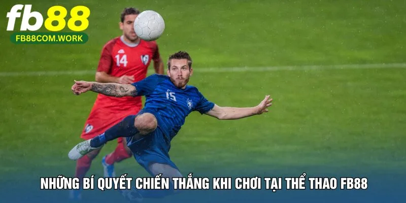 nhung-bi-quyet-chien-thang-khi-choi-tai-the-thao-fb88